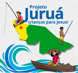 Projeto Juruá, Crianças para Jesus!